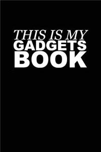 This Is My Gadgets Book