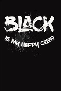 Black is My Happy Color
