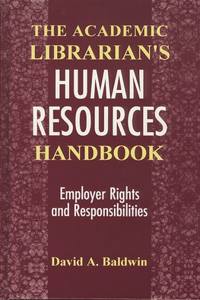 Academic Librarian's Human Resources Handbook