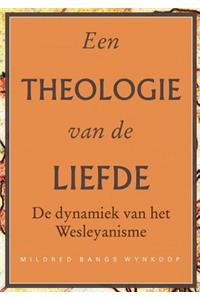 Een theologie van de liefde