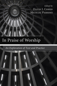 In Praise of Worship