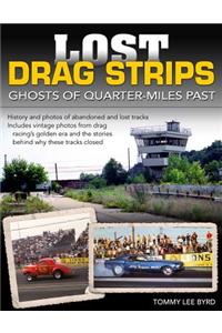 Lost Drag Strips