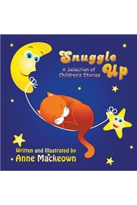 Snuggle Up: A Selection of Children's Stories