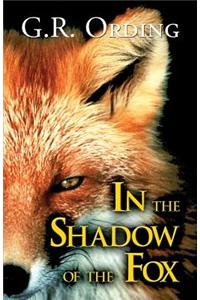 In the Shadow of the Fox