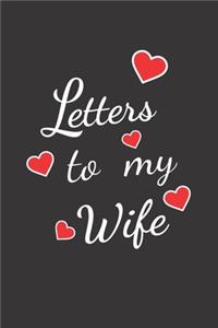 Blank Lined Journal Notebook. Letters to my wife