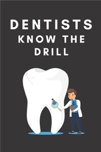 Funny Dentist Notebook Funny Humor Gift Journal the Drill Dentist Gift