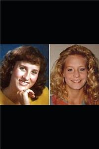 Susan Smalley & Stacie Madison