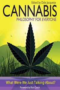 Cannabis - Philosophy for Everyone Lib/E