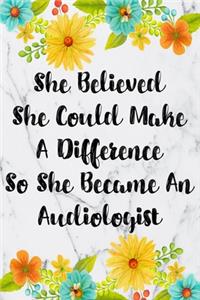 She Believed She Could Make A Difference So She Became An Audiologist
