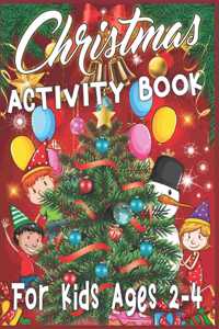 Christmas Activity Book For Kids Ages 2-4