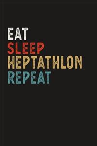 Eat Sleep Heptathlon Repeat Funny Sport Gift Idea