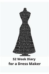 52 Week Diary for a Dress Maker