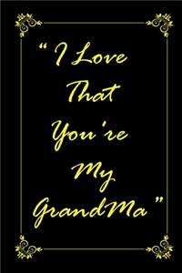 I Love That You Are My Grandfather journal notebook with 2020 Calendar Gift Book for Grandfather as a Journal Notebook with Calendar of 2020