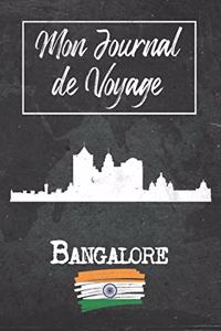 Mon Journal de Voyage Bangalore