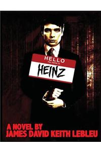 Hello, My Name Is Heinz