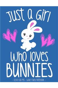 Just a Girl Who Loves Bunnies