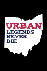 Urban Legends Never Die: A Journal, Notepad, or Diary to write down your thoughts. - 120 Page - 6x9 - College Ruled Journal - Writing Book, Personal Writing Space, Doodle, N