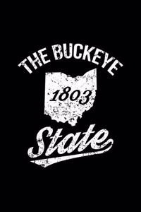 The Buckeye State: A Journal, Notepad, or Diary to write down your thoughts. - 120 Page - 6x9 - College Ruled Journal - Writing Book, Personal Writing Space, Doodle, N