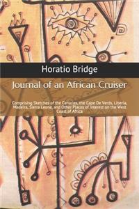 Journal of an African Cruiser