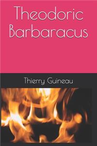 Theodoric Barbaracus