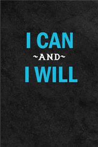I Can And I Will