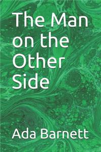 The Man on the Other Side