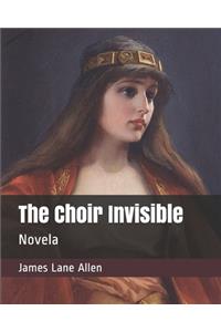 The Choir Invisible