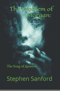 The Problem of Morgan