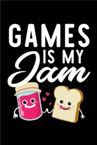 Games Is My Jam