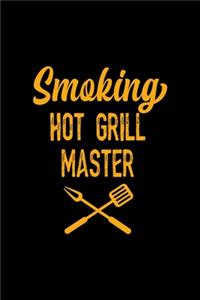 Smoking Hot Grill Master