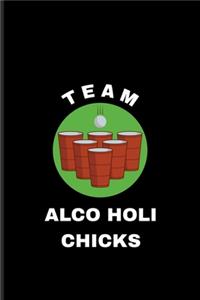 Team Alco Holi Chicks
