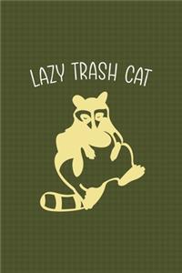 Lazy Trash Cat
