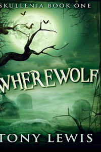 Wherewolf (Skullenia Book 1)