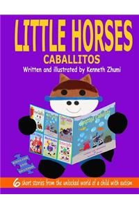 Little Horses/Caballitos