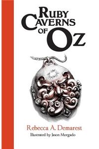Ruby Caverns of Oz