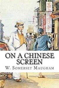 On a Chinese Screen