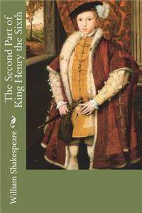 The Second Part of King Henry the Sixth