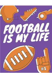 Football Is My Life