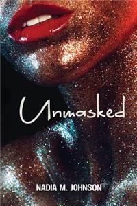 Unmasked