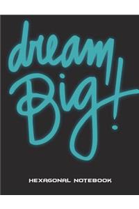 Dream Big