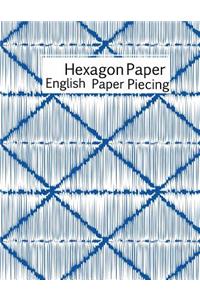 Hexagon Paper English Paper Piecing