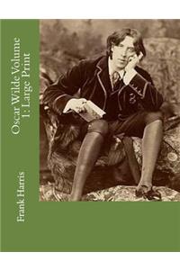 Oscar Wilde Volume 1