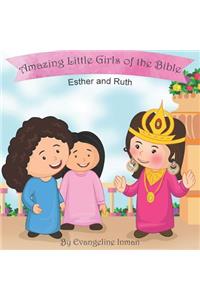 Esther and Ruth
