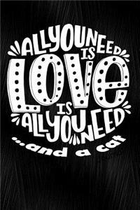 All You Need Is Love and a Cat