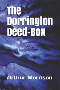 The Dorrington Deed-Box