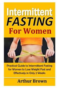 Intermittent Fasting for Women