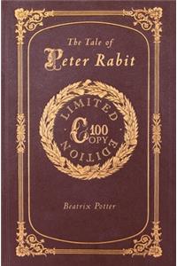 The Tale of Peter Rabbit (100 Copy Limited Edition)