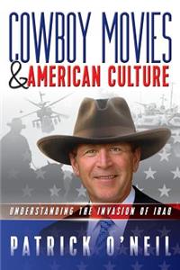 Cowboy Movies & American Culture