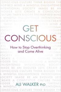 Get Conscious