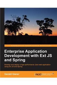 Enterprise Application Development with Extjs and Spring